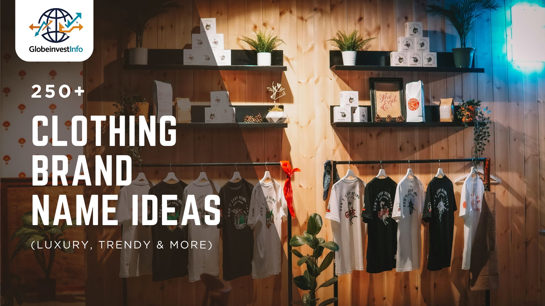 Clothing Brand Name Ideas