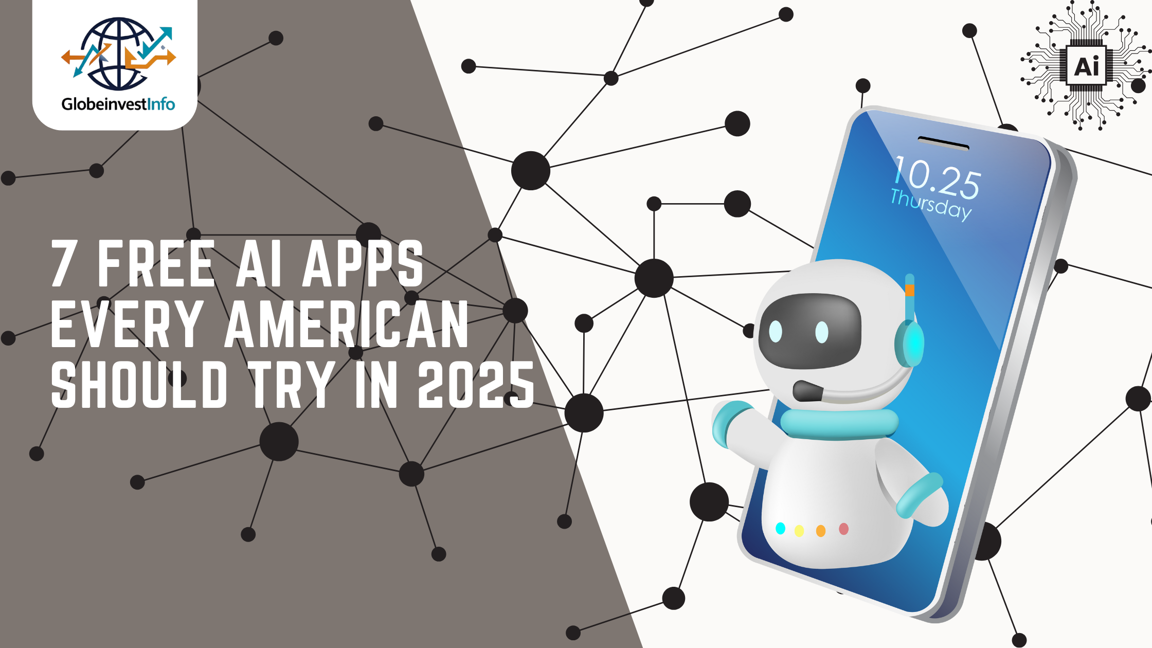 7 Free AI Apps Every American Should Try in 2025